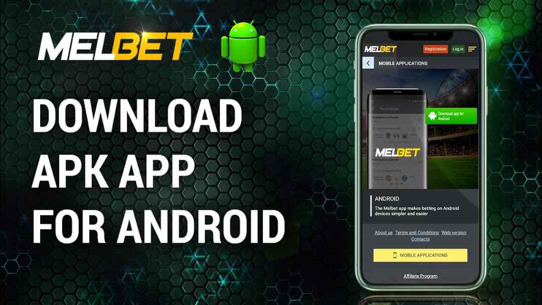 Phiên bản Melbet cho Android rất dễ download và cài đặt